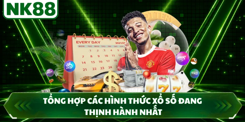 Tổng hợp các hình thức xổ số đang thịnh hành nhất